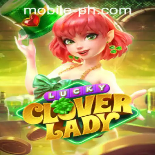 Discover LuckyCloverLady: The Exciting World of Mobile CasinoPlay
