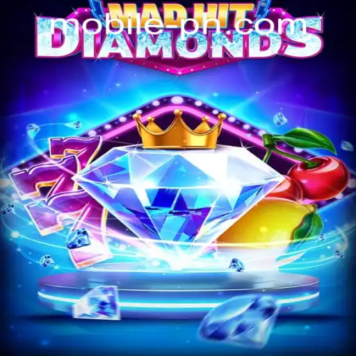 MadHitDiamonds: A Thrilling Mobile CasinoPlay Experience